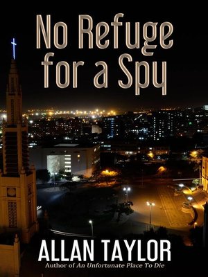cover image of No Refuge for a Spy